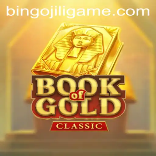 Unlocking the Mysteries of BookOfGoldClassic and the Impact of BINGOJILI