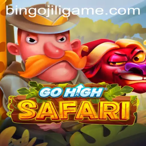 Explore the Thrilling World of GoHighSafari: An Interactive Adventure with BINGOJILI