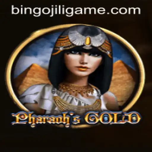 Discover the Majestic World of PharaohsGold with BINGOJILI