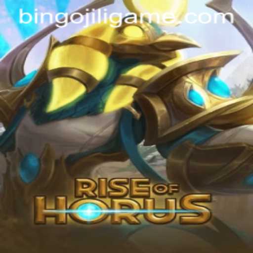 Exploring the Exciting World of RiseofHorus - A Dive into BINGOJILI's Newest Game